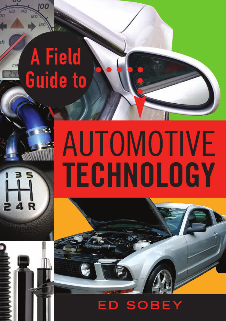 A field guide to automotive technology